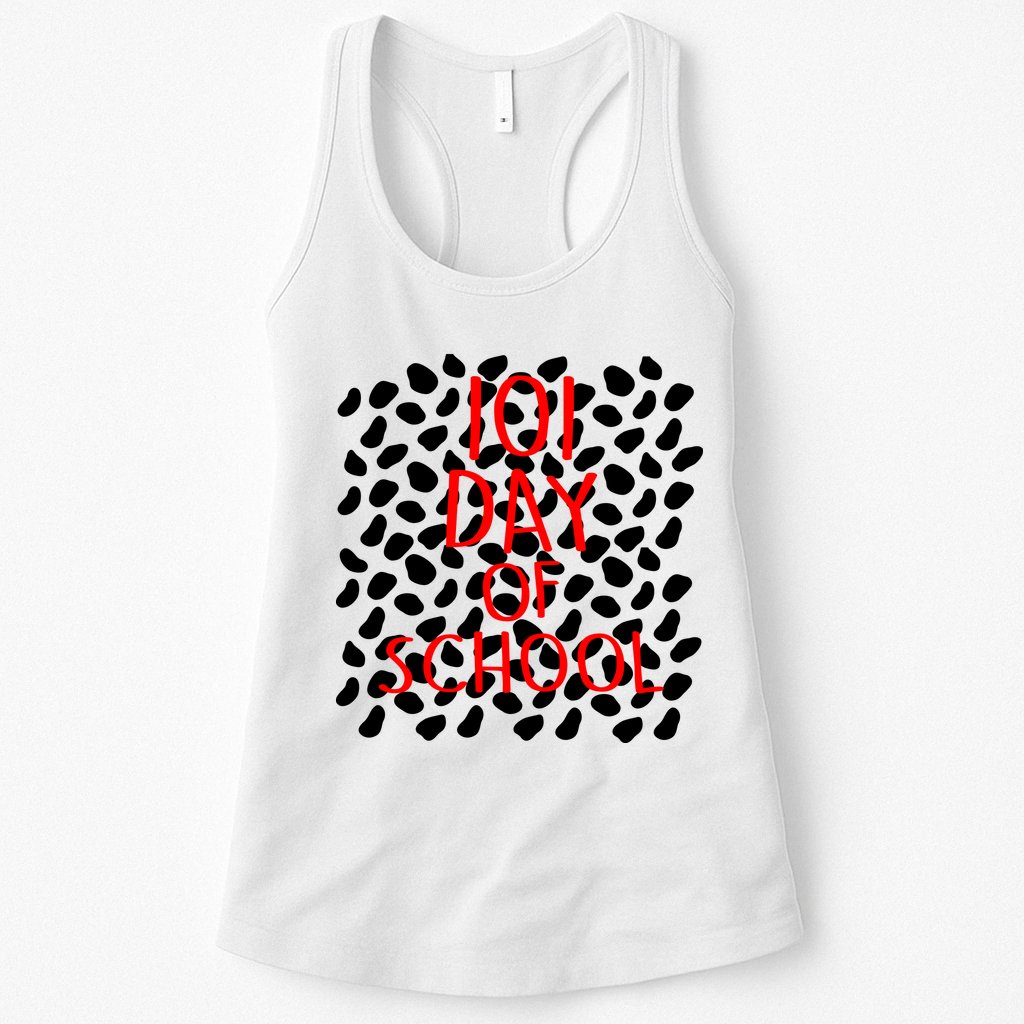 101 Day of School Womens Tank Top