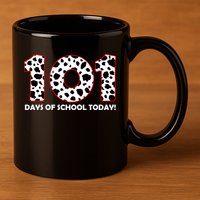 101 Days Of School 11oz C Handle Ceramic Mug