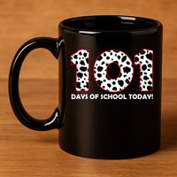 101 Days Of School 11oz C Handle Ceramic Mug