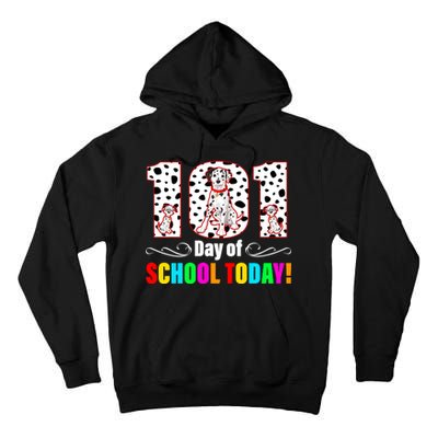 101 Days Of School Dalmatian Dog Cute Tall Hoodie