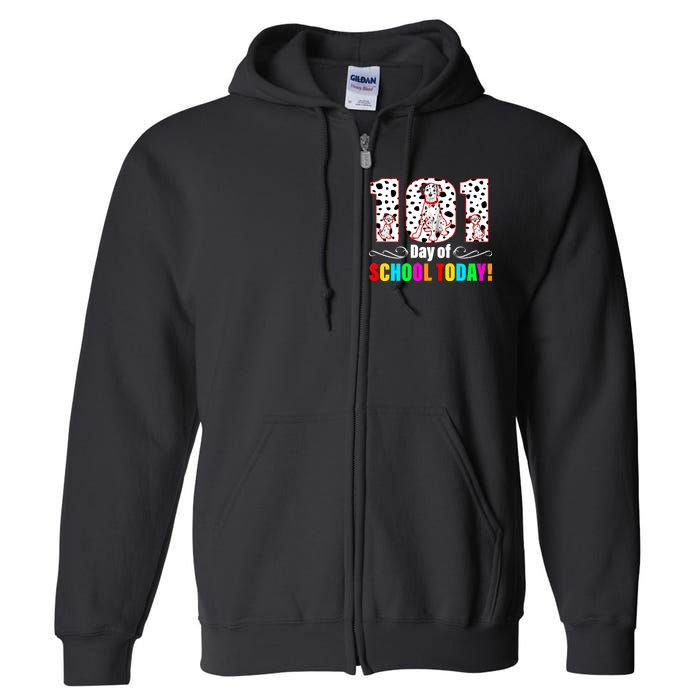 101 Days Of School Dalmatian Dog Cute Full Zip Hoodie