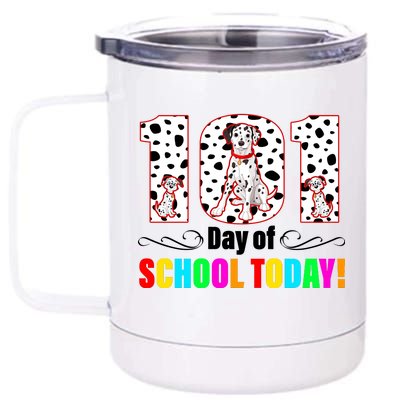 101 Days Of School Dalmatian Dog Cute 12 oz Stainless Steel Tumbler Cup