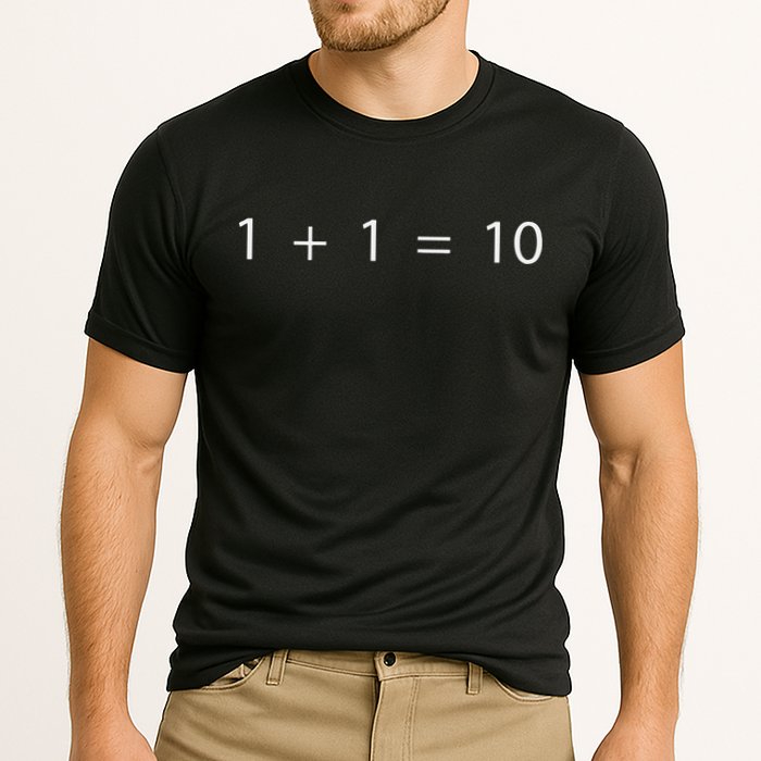 1 + 1 = 10 Developer Programmer Software Engineer Cooling Performance Crew T-Shirt