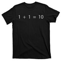 1 + 1 = 10 Developer Programmer Software Engineer T-Shirt