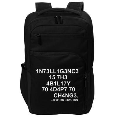 1n73ll1g3nc3 15 7h3 4b1l17y 70 4d4p7 70 Ch4ng3 Science Impact Tech Backpack