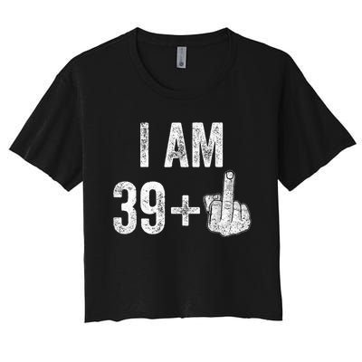 1981 1982 Birthday  Male Him Fun 40 Funny 40th Birthday Women's Crop Top Tee