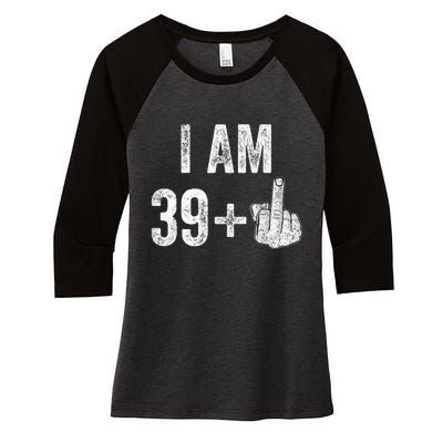 1981 1982 Birthday  Male Him Fun 40 Funny 40th Birthday Women's Tri-Blend 3/4-Sleeve Raglan Shirt