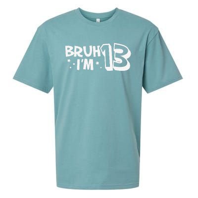 13yr 13th Bruh Im 13 Birthday Funny Birthday Sueded Cloud Jersey T-Shirt