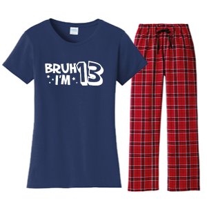 13yr 13th Bruh Im 13 Birthday Funny Birthday Women's Flannel Pajama Set