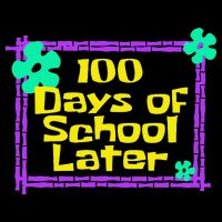 100th 100 Days Of School Later 100th Day Of School Teacher Drawstring Bag
