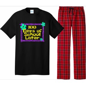 100th 100 Days Of School Later 100th Day Of School Teacher Pajama Set