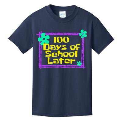 100th 100 Days Of School Later 100th Day Of School Teacher Kids T-Shirt