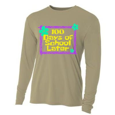 100th 100 Days Of School Later 100th Day Of School Teacher Cooling Performance Long Sleeve Crew