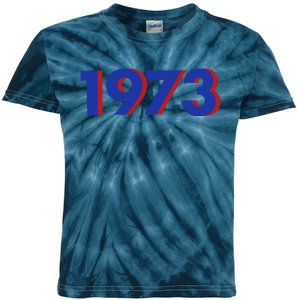 1973 1973 SNL Support Roe V Wade, Pro Choice, Protect Roe V Wade Kids Tie-Dye T-Shirt