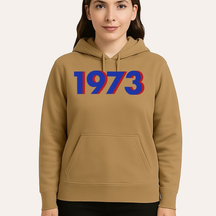 1973 1973 Support Roe V Wade, Pro Choice, Protect Roe V Wade Hoodie