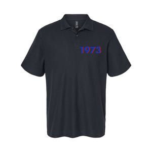 1973 1973 SNL Support Roe V Wade, Pro Choice, Protect Roe V Wade Softstyle Adult Sport Polo