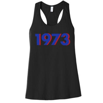 1973 1973 SNL Support Roe V Wade, Pro Choice, Protect Roe V Wade Women's Racerback Tank