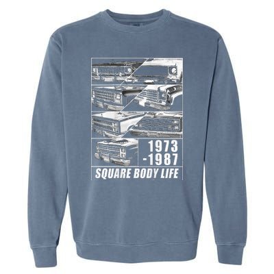 1973 1987 Square Body Truck Squarebody Garment-Dyed Sweatshirt