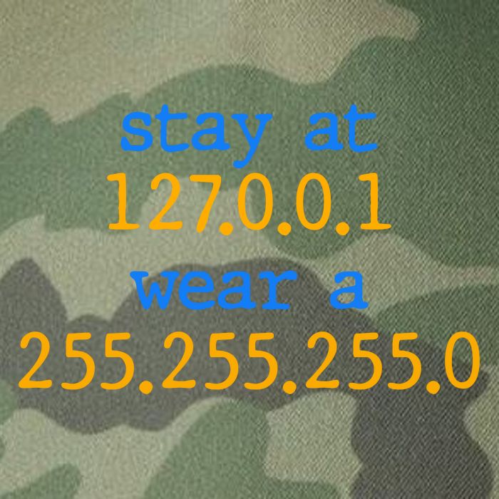 127.0.0.1 255.255.255.0 Code Stay At Home Wear A Face Mask Legacy Tie Dye Trucker Hat