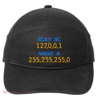 127.0.0.1 255.255.255.0 Code Stay At Home Wear A Face Mask 7-Panel Snapback Hat