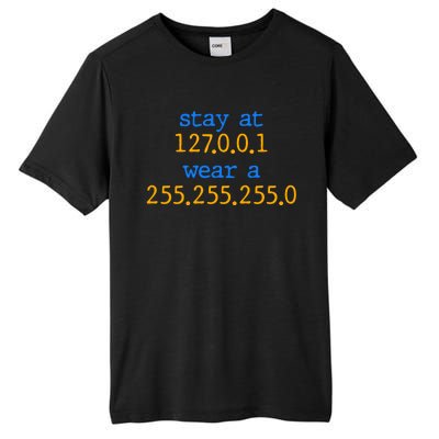 127.0.0.1 255.255.255.0 Code Stay At Home Wear A Face Mask Tall Fusion ChromaSoft Performance T-Shirt