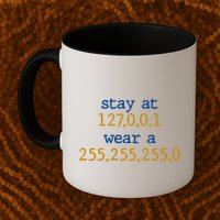 127.0.0.1 255.255.255.0 Code Stay At Home Wear A Face Mask Mug
