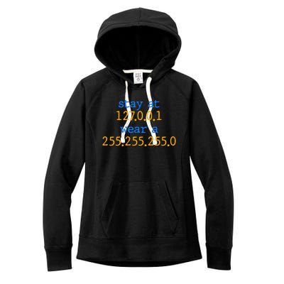 127.0.0.1 255.255.255.0 Code Stay At Home Wear A Face Mask Women's Fleece Hoodie