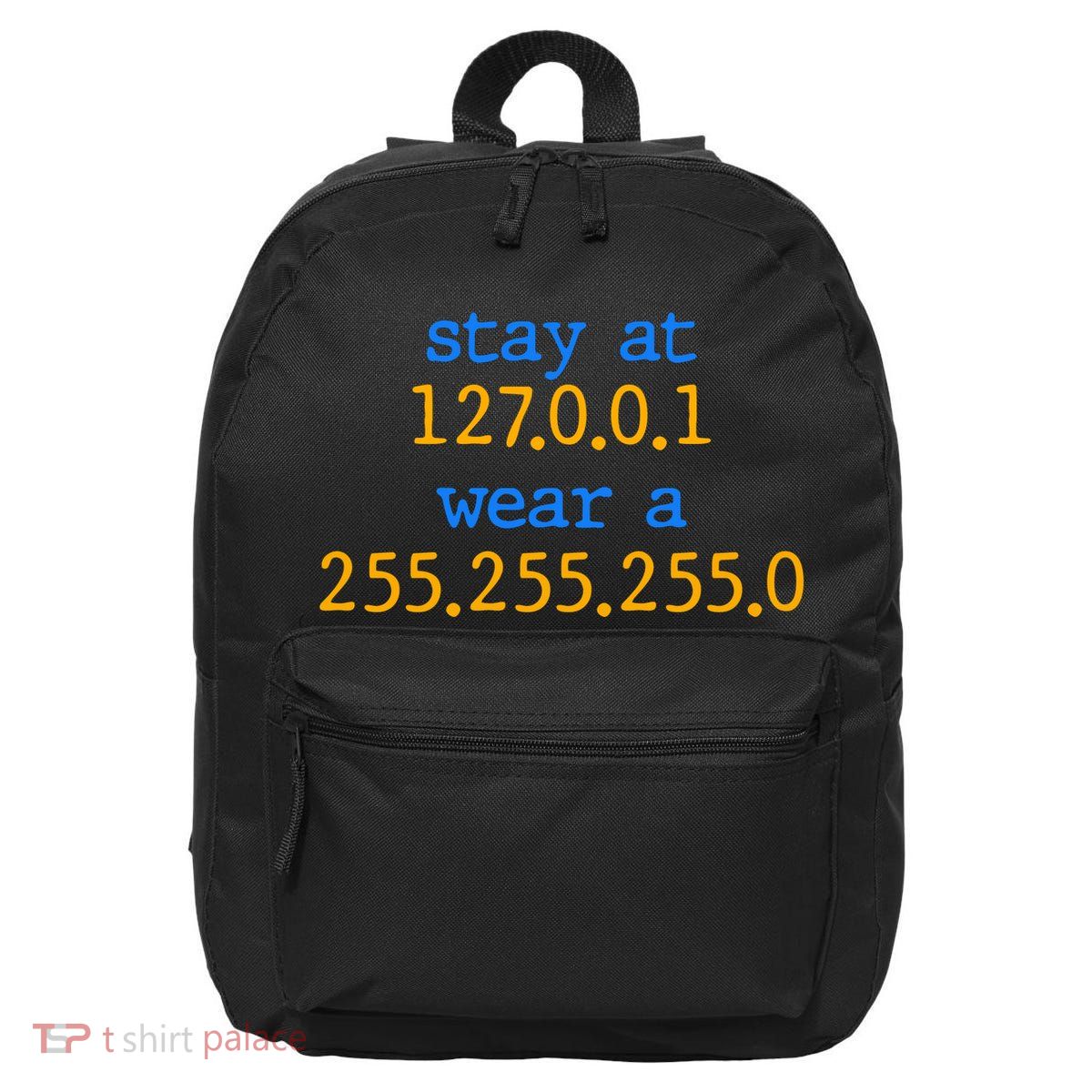 127.0.0.1 255.255.255.0 Code Stay At Home Wear A Face Mask 16 in Basic Backpack