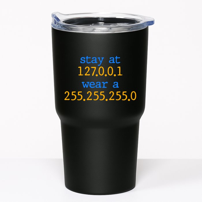 127.0.0.1 255.255.255.0 Code Stay At Home Wear A Face Mask Tumbler