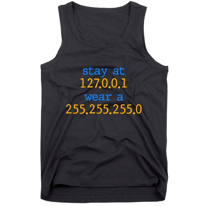 127.0.0.1 255.255.255.0 Code Stay At Home Wear A Face Mask Tank Top