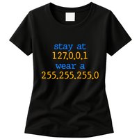 127.0.0.1 255.255.255.0 Code Stay At Home Wear A Face Mask Women's T-Shirt