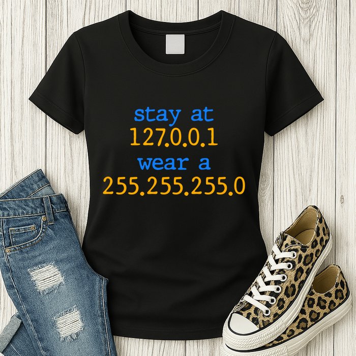 127.0.0.1 255.255.255.0 Code Stay At Home Wear A Face Mask Women's T-Shirt
