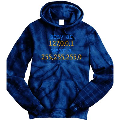 127.0.0.1 255.255.255.0 Code Stay At Home Wear A Face Mask Tie Dye Hoodie