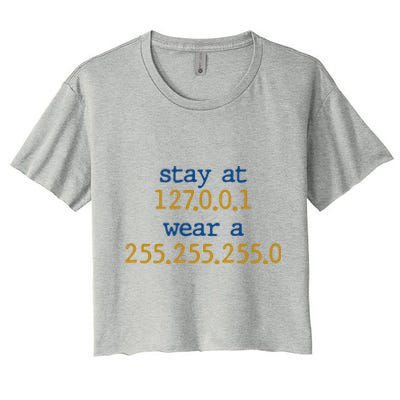 127.0.0.1 255.255.255.0 Code Stay At Home Wear A Face Mask Women's Crop Top Tee