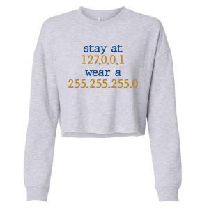 127.0.0.1 255.255.255.0 Code Stay At Home Wear A Face Mask Cropped Pullover Crew