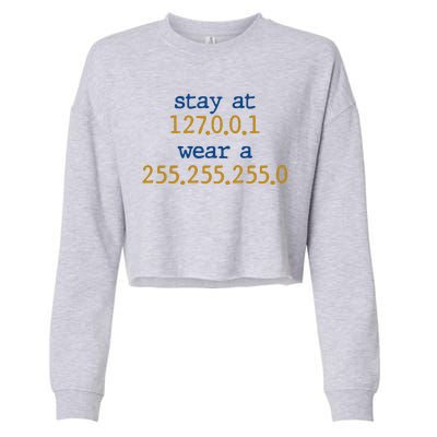 127.0.0.1 255.255.255.0 Code Stay At Home Wear A Face Mask Cropped Pullover Crew