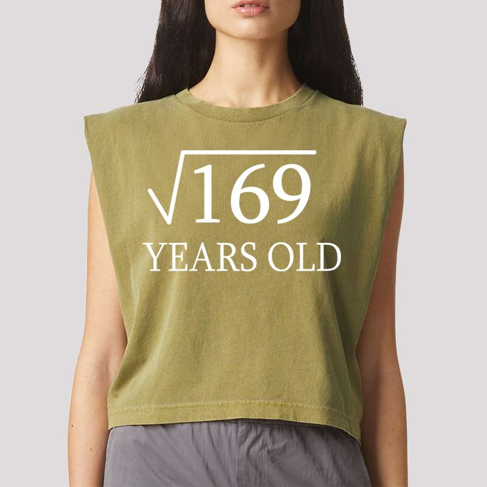 13 Years Old Square Root of 169 Garment-Dyed Women's Muscle Tee