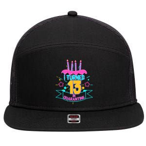 13th Birthday I Turned 13 In Quarantine Pink Frosting 7 Panel Mesh Trucker Snapback Hat