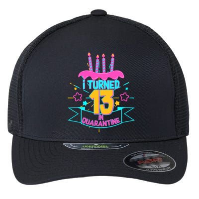 13th Birthday I Turned 13 In Quarantine Pink Frosting Flexfit Unipanel Trucker Cap