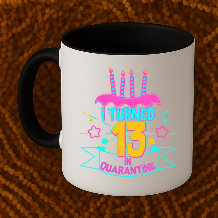 13th Birthday I Turned 13 In Quarantine Pink Frosting Mug