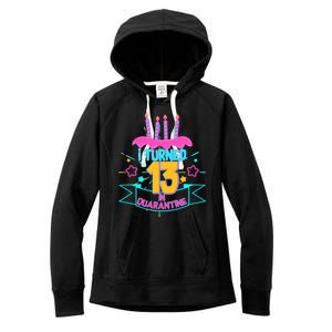 13th Birthday I Turned 13 In Quarantine Pink Frosting Women's Fleece Hoodie