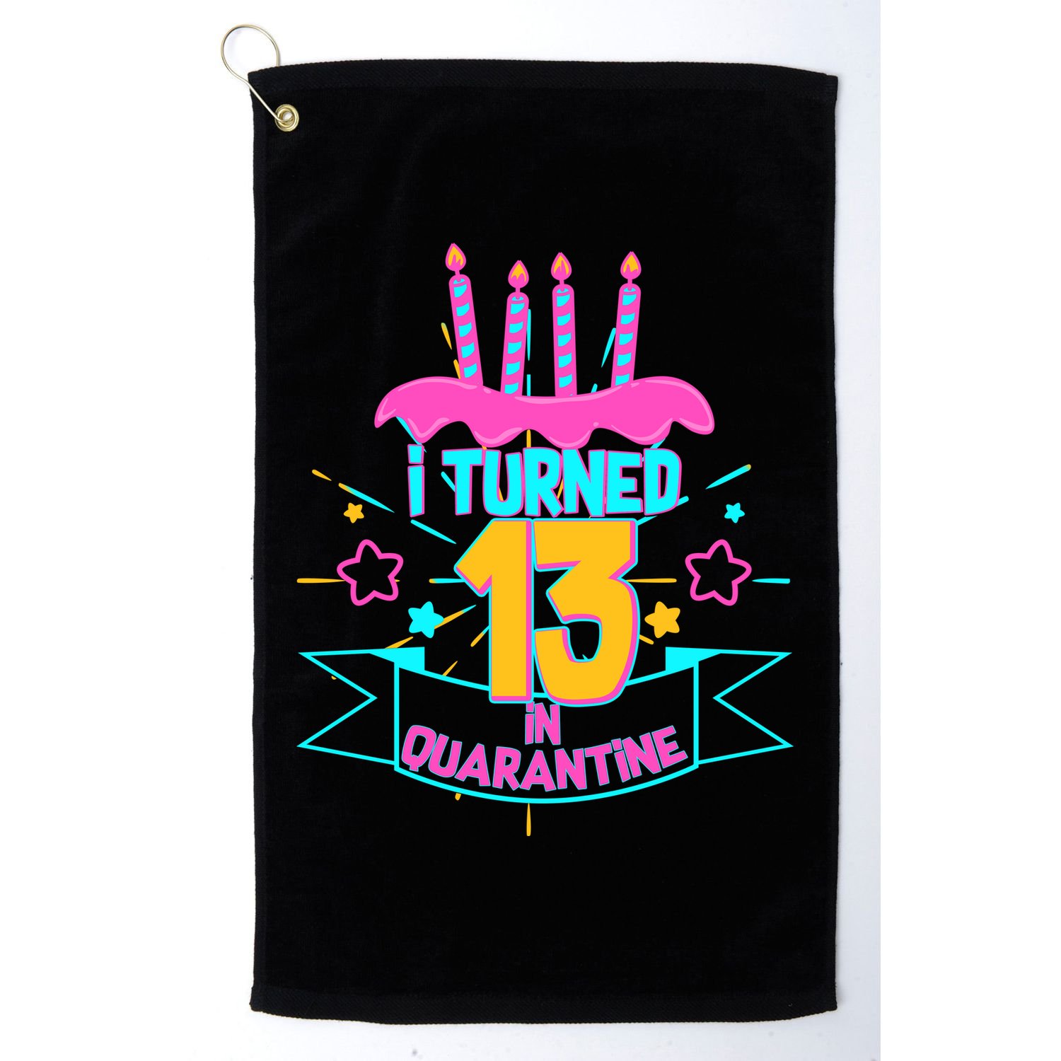 13th Birthday I Turned 13 In Quarantine Pink Frosting Golf Towel