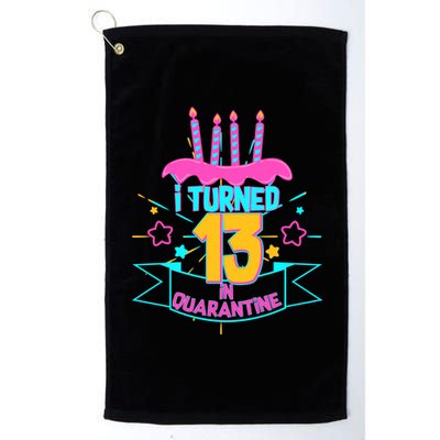 13th Birthday I Turned 13 In Quarantine Pink Frosting Platinum Collection Golf Towel