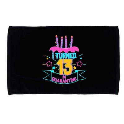 13th Birthday I Turned 13 In Quarantine Pink Frosting Microfiber Hand Towel