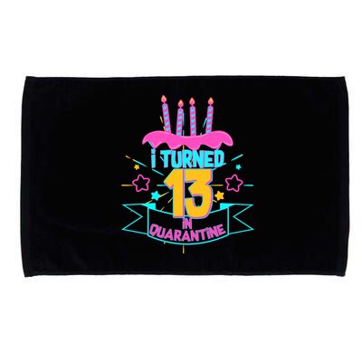 13th Birthday I Turned 13 In Quarantine Pink Frosting Microfiber Hand Towel