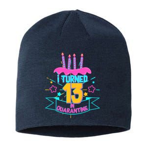 13th Birthday I Turned 13 In Quarantine Pink Frosting Sustainable Beanie