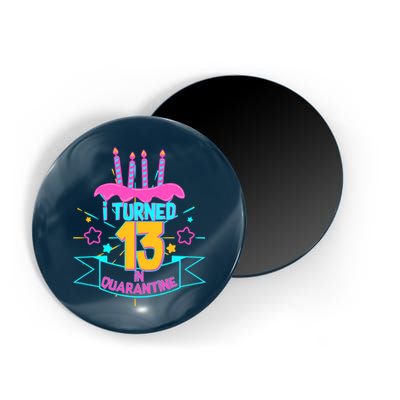 13th Birthday I Turned 13 In Quarantine Pink Frosting Magnet