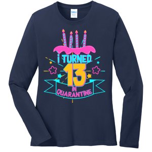 13th Birthday I Turned 13 In Quarantine Pink Frosting Ladies Long Sleeve Shirt