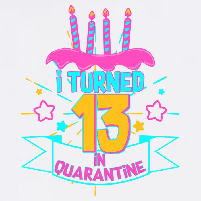 13th Birthday I Turned 13 In Quarantine Pink Frosting Garment-Dyed Sweatshirt