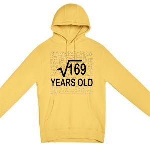 13th Birthday Square Root 169 Math Premium Pullover Hoodie